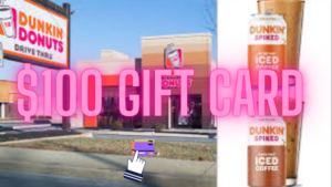 Read more about the article Savour the Savings: Enter to Win a $100 Dunkin’ Donuts Gift Card and Discover Delightful Treats!