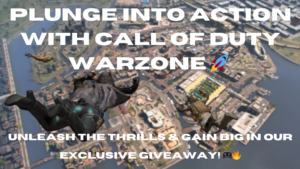 Read more about the article Epic Call of Duty Warzone Giveaway: Exclusive for US Citizens